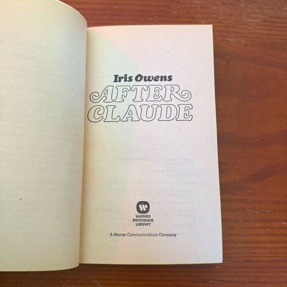After Claude By Iris Owens Warner Paperback Library Edition 1974 - Picture 3 of 4